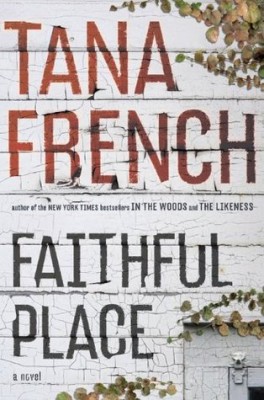 Book Review: Faithful Place by Tana French