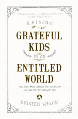 Book Review: Raising Grateful Kids in an Entitled World