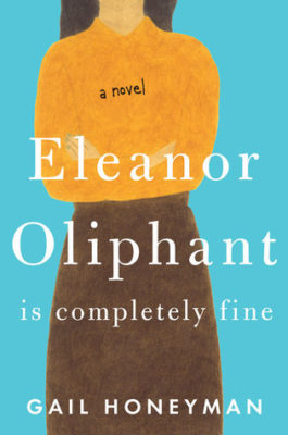 Book Review: Eleanor Oliphant is Completely Fine