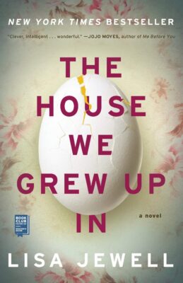 Book Review: The House We Grew Up In